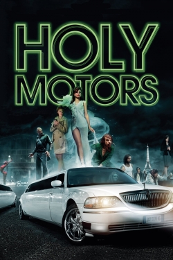 Watch Free Holy Motors Full Movies HD Online MyFlixer