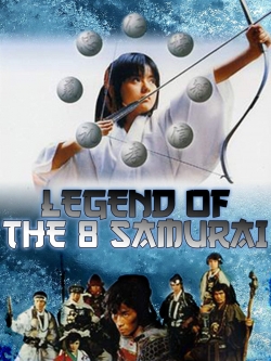 Watch Free Legend of the Eight Samurai Full Movies HD Online MyFlixer