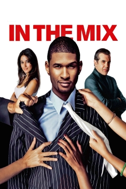 Watch Free In The Mix Full Movies HD Online MyFlixer