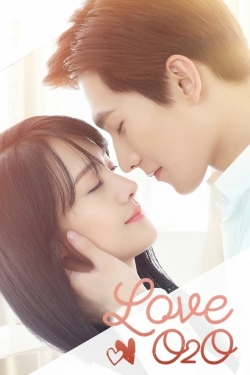 Watch Free Love O2O Full Movies HD Online MyFlixer