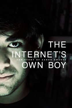 Watch Free The Internet's Own Boy: The Story of Aaron Swartz Full Movies HD Online MyFlixer