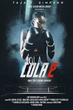 Watch Free Lola 2 Full Movies HD Online MyFlixer