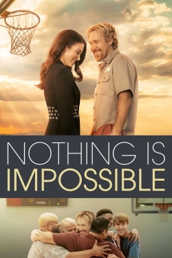 Watch Free Nothing is Impossible Full Movies HD Online MyFlixer