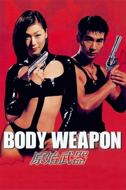 Watch Free Body Weapon Full Movies HD Online MyFlixer