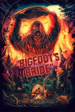 Watch Free Bigfoots Bride Full Movies HD Online MyFlixer