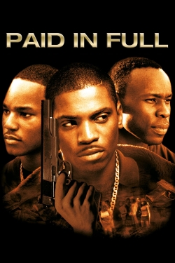 Watch Free Paid in Full Full Movies HD Online MyFlixer