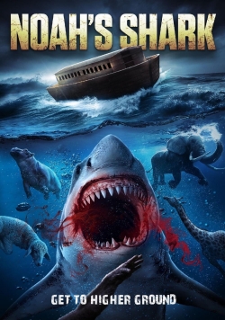 Watch Free Noah’s Shark Full Movies HD Online MyFlixer