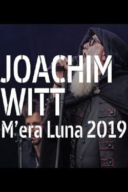 Watch Free Joachim Witt au M'era Luna 2019 Full Movies HD Online MyFlixer