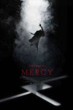 Watch Free Welcome to Mercy Full Movies HD Online MyFlixer