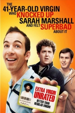 Watch Free The 41–Year–Old Virgin Who Knocked Up Sarah Marshall and Felt Superbad About It Full Movies HD Online MyFlixer