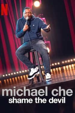 Watch Free Michael Che: Shame the Devil Full Movies HD Online MyFlixer