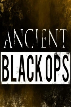 Watch Free Ancient Black Ops Full Movies HD Online MyFlixer