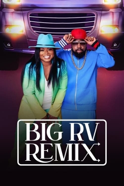 Watch Free Big RV Remix Full Movies HD Online MyFlixer