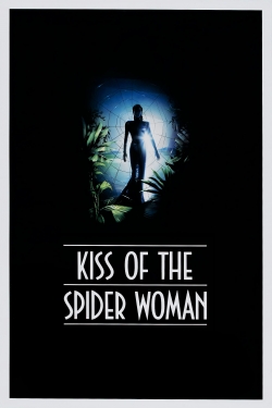 Watch Free Kiss of the Spider Woman Full Movies HD Online MyFlixer