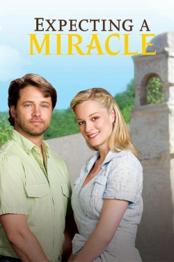 Watch Free Expecting a Miracle Full Movies HD Online MyFlixer