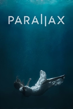 Watch Free Parallax Full Movies HD Online MyFlixer