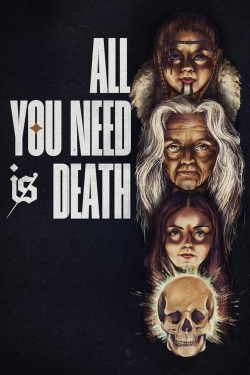 Watch Free All You Need Is Death Full Movies HD Online MyFlixer