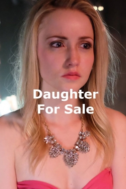 Watch Free Daughter for Sale Full Movies HD Online MyFlixer