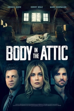 Watch Free Body in the Attic Full Movies HD Online MyFlixer