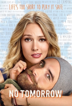 Watch Free No Tomorrow Full Movies HD Online MyFlixer