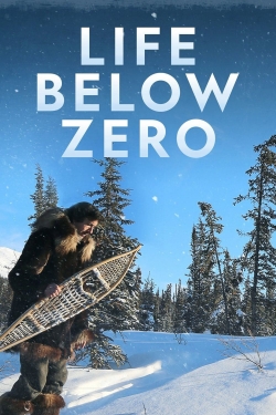 Watch Free Life Below Zero Full Movies HD Online MyFlixer