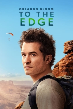 Watch Free Orlando Bloom: To the Edge Full Movies HD Online MyFlixer