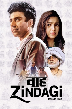 Watch Free Waah Zindagi Full Movies HD Online MyFlixer