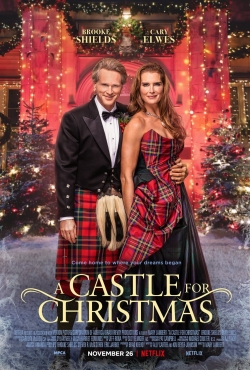 Watch Free A Castle for Christmas Full Movies HD Online MyFlixer