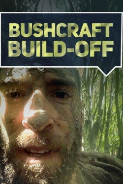 Watch Free Bushcraft Build-Off Full Movies HD Online MyFlixer