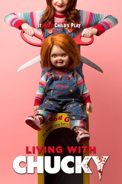 Watch Free Living with Chucky Full Movies HD Online MyFlixer