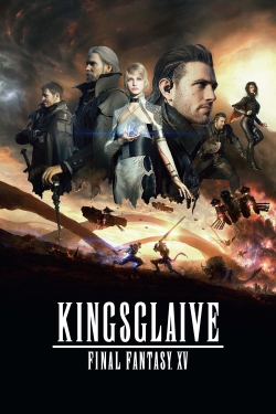 Watch Free Kingsglaive: Final Fantasy XV Full Movies HD Online MyFlixer