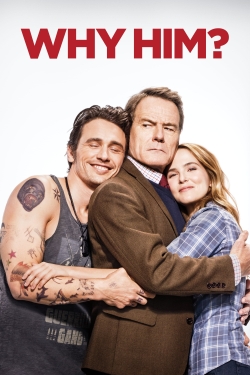 Watch Free Why Him? Full Movies HD Online MyFlixer