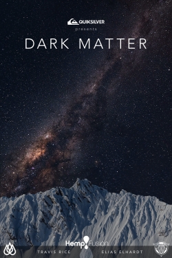 Watch Free Dark Matter Full Movies HD Online MyFlixer