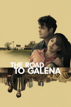 Watch Free The Road to Galena Full Movies HD Online MyFlixer