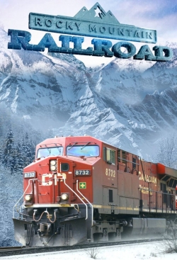 Watch Free Rocky Mountain Railroad Full Movies HD Online MyFlixer