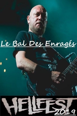 Watch Free Le Bal des Enragés au Hellfest 2019 Full Movies HD Online MyFlixer