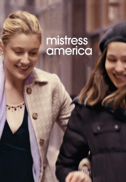 Watch Free Mistress America Full Movies HD Online MyFlixer