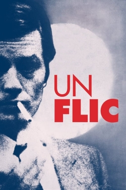 Watch Free Un Flic Full Movies HD Online MyFlixer