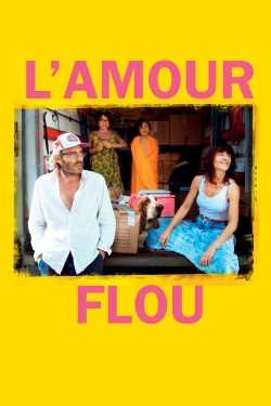 Watch Free L'Amour flou Full Movies HD Online MyFlixer