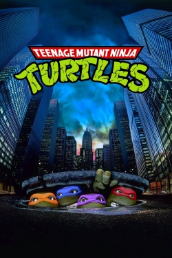 Watch Free Teenage Mutant Ninja Turtles Full Movies HD Online MyFlixer