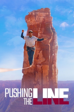 Watch Free Pushing the Line Full Movies HD Online MyFlixer