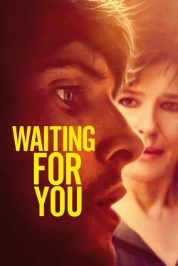 Watch Free Waiting for You Full Movies HD Online MyFlixer