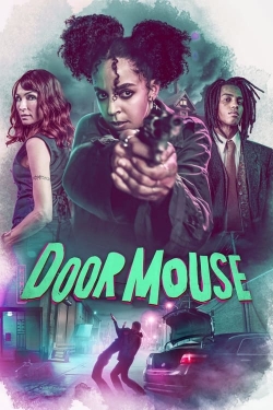 Watch Free Door Mouse Full Movies HD Online MyFlixer