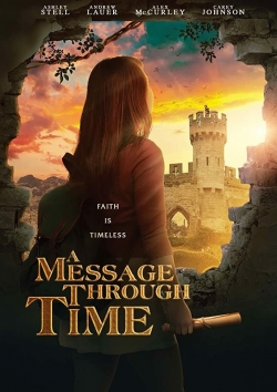 Watch Free A Message Through Time Full Movies HD Online MyFlixer