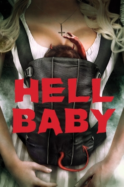 Watch Free Hell Baby Full Movies HD Online MyFlixer