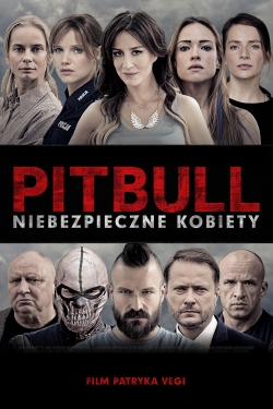 Watch Free Pitbull. Niebezpieczne kobiety Full Movies HD Online MyFlixer