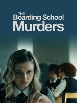 Watch Free The Boarding School Murders Full Movies HD Online MyFlixer