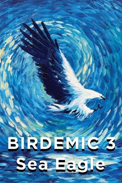 Watch Free Birdemic 3: Sea Eagle Full Movies HD Online MyFlixer