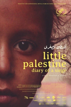 Watch Free Little Palestine: Diary of a Siege Full Movies HD Online MyFlixer