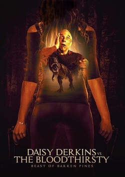 Watch Free Daisy Derkins vs. The Bloodthirsty Beast of Barren Pines! Full Movies HD Online MyFlixer